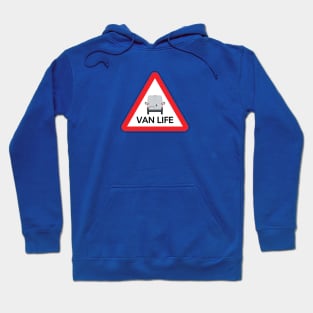 Van Life Traffic Sign Hoodie